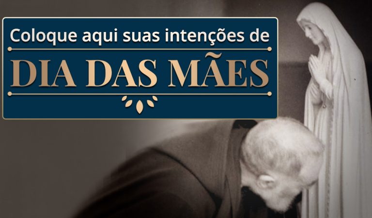 Coloque aqui suas intenções para o Dia das Mães